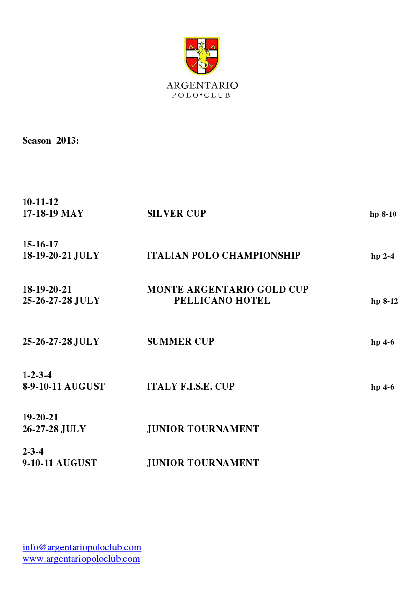  Polo Season 2013, Argentario Polo Club Polo Season 2013